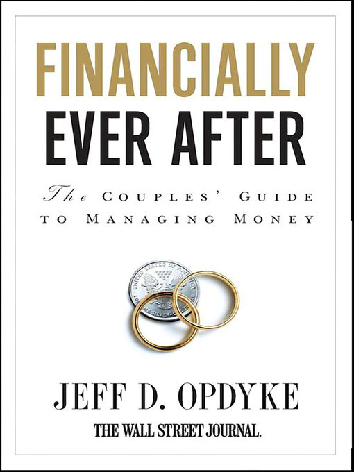 Title details for Financially Ever After by Jeff D. Opdyke - Available